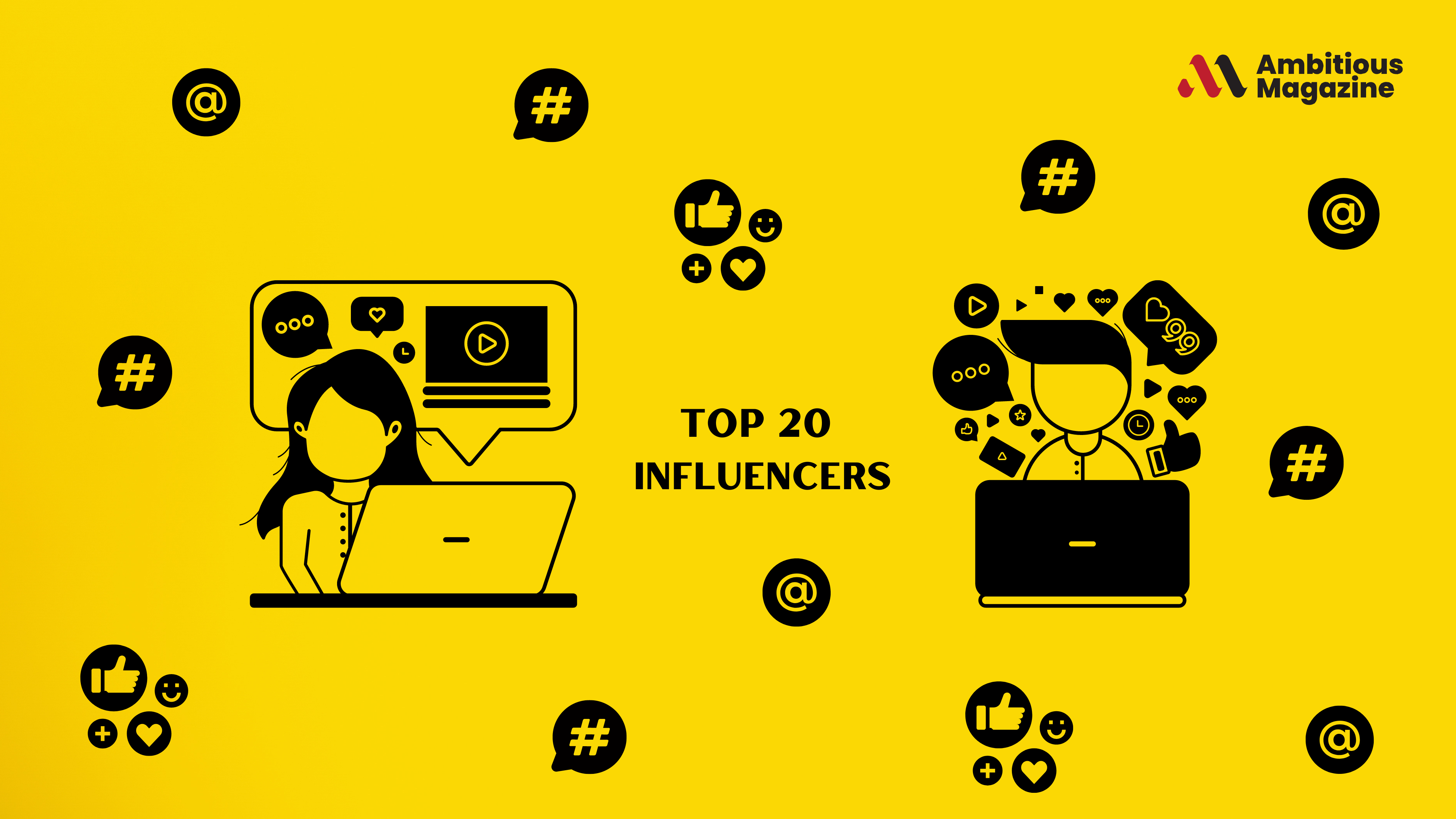 Top 20 Influencers